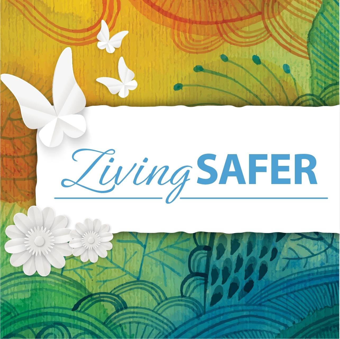 Living Safer Graphic
